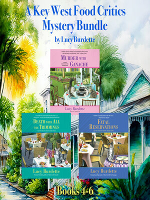 cover image of A Key West Food Critic Mystery Bundle, Books 4-6